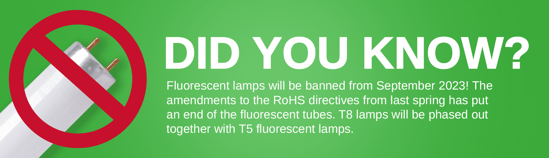 Tamlite did you know fluorescent banner
